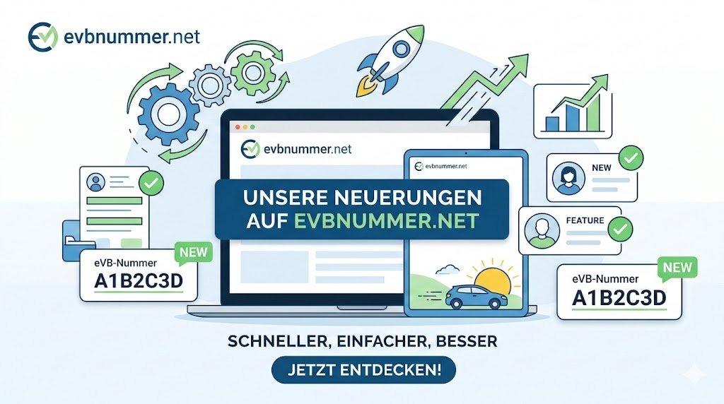Unsere Neuerungen auf evbnummer.net – schneller, einfacher, besser